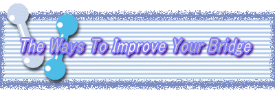 The Ways To Improve Your Bridge