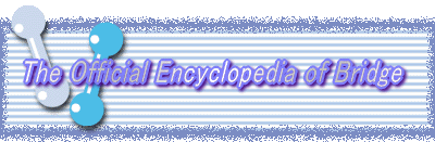 The Official Encyclopedia of Bridge