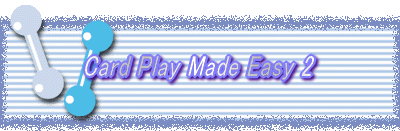 Card Play Made Easy 2