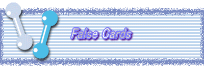 False Cards